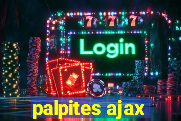 palpites ajax