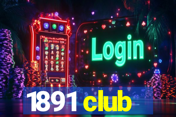 1891 club