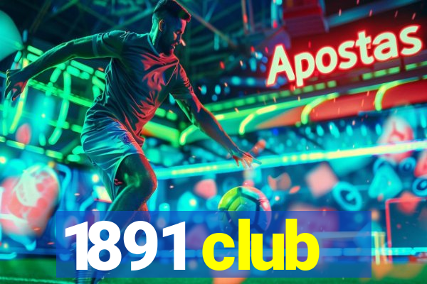 1891 club