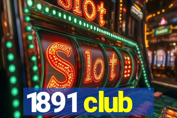 1891 club