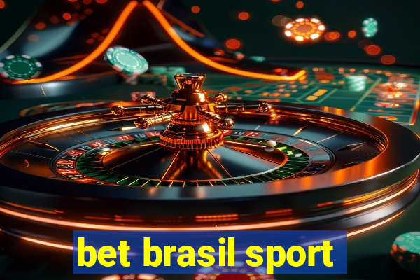 bet brasil sport