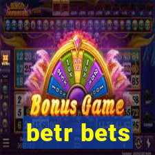 betr bets