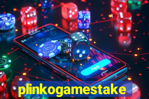 plinkogamestake