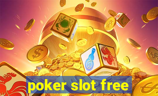 poker slot free