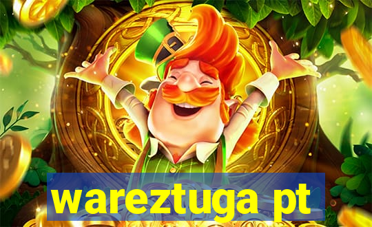 wareztuga pt