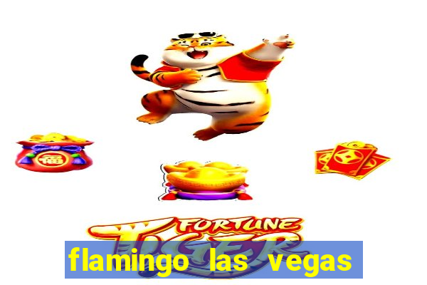 flamingo las vegas hotel & casino