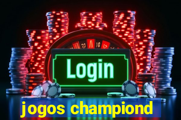 jogos championd