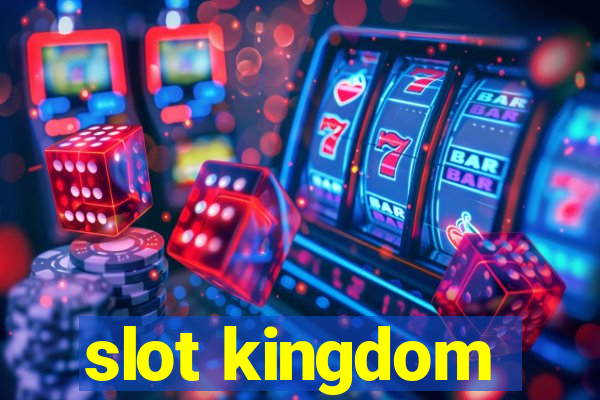 slot kingdom