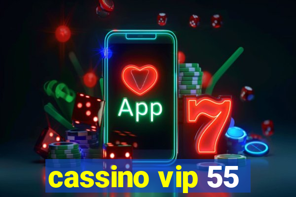 cassino vip 55