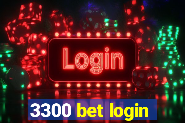 3300 bet login