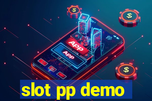 slot pp demo