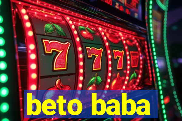 beto baba