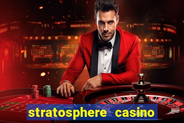 stratosphere casino in las vegas