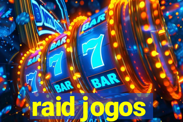 raid jogos