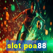 slot poa88