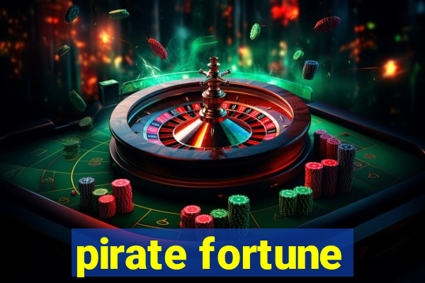 pirate fortune