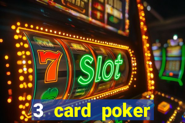 3 card poker casino rules