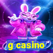 g casino