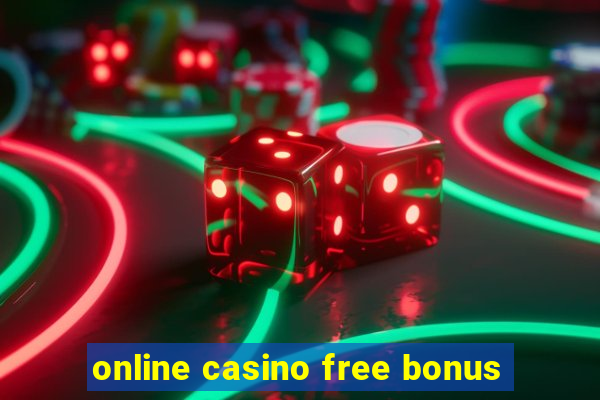 online casino free bonus