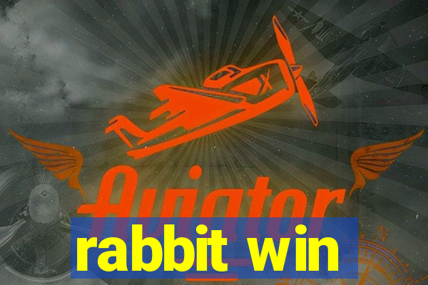 rabbit win