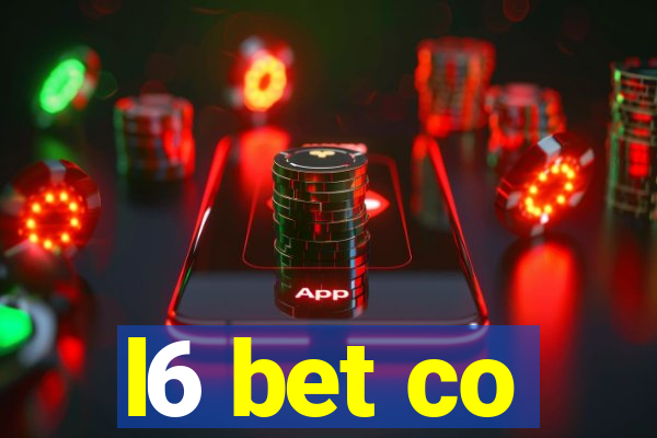 l6 bet co