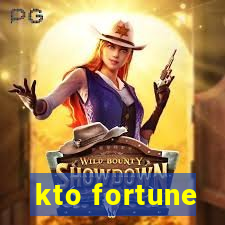 kto fortune