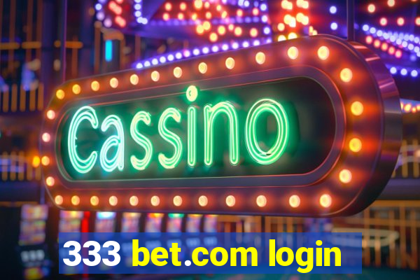 333 bet.com login