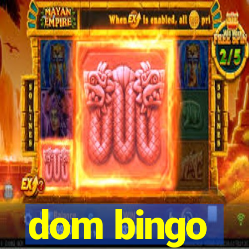 dom bingo