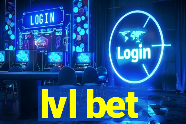 lvl bet