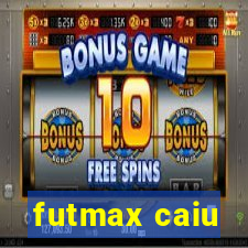 futmax caiu