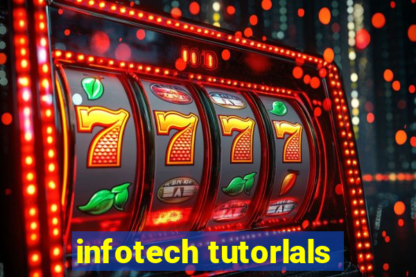 infotech tutorlals