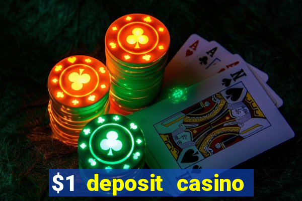 $1 deposit casino nz september 2021