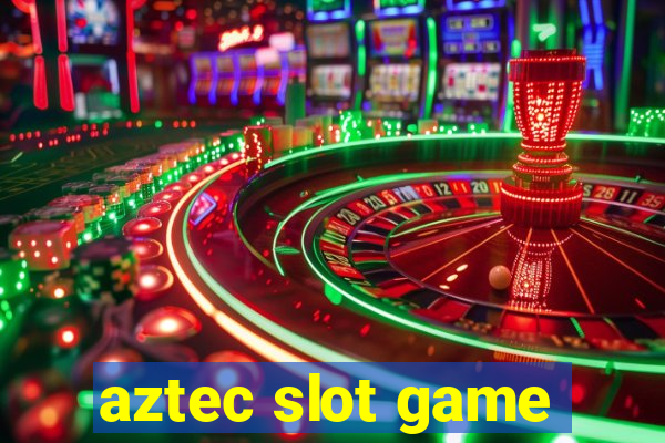 aztec slot game