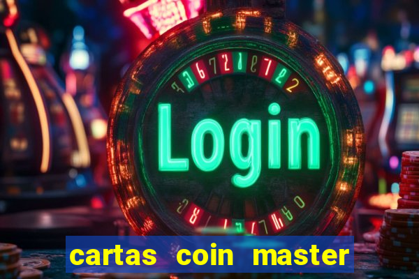 cartas coin master grátis hack