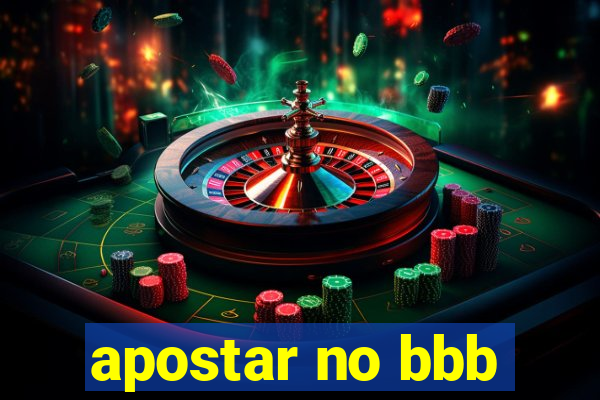 apostar no bbb