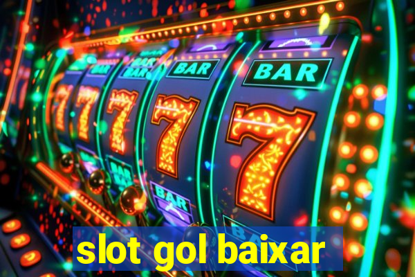 slot gol baixar