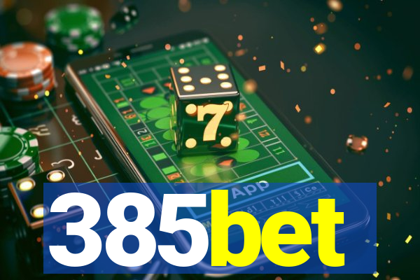 385bet