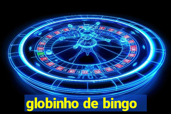 globinho de bingo