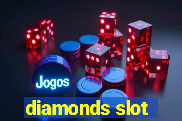 diamonds slot