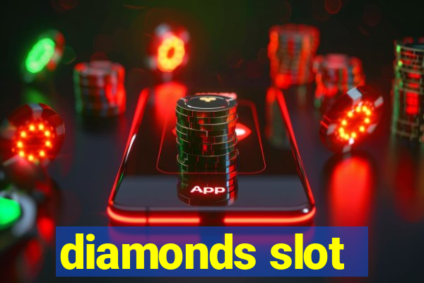 diamonds slot