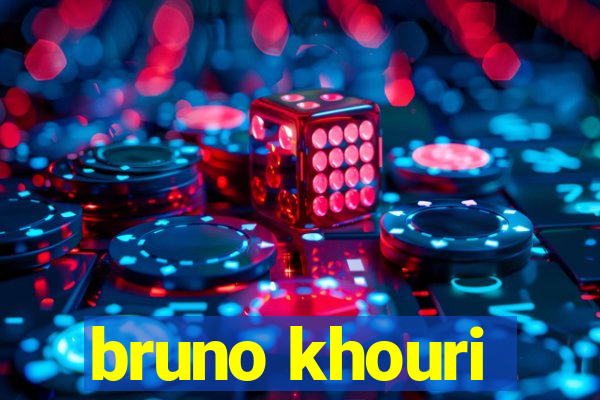 bruno khouri