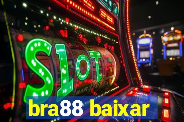 bra88 baixar