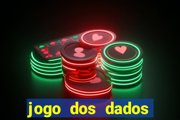 jogo dos dados aposta estrela bet