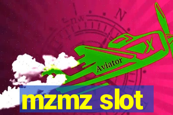 mzmz slot