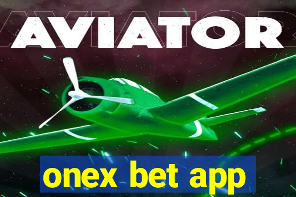 onex bet app