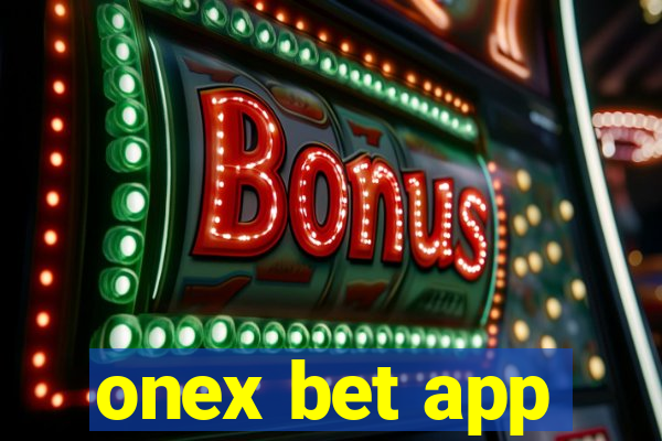 onex bet app