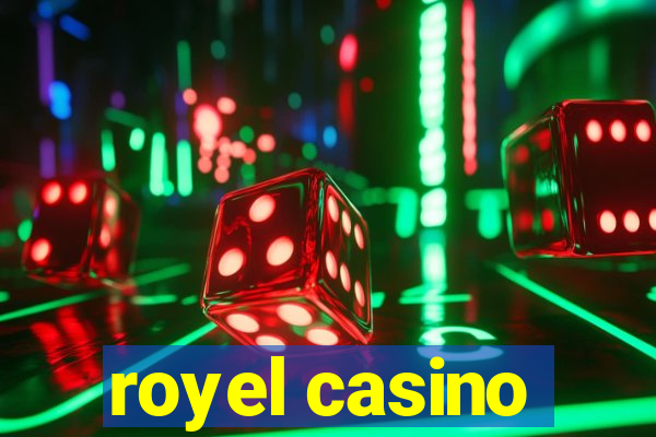 royel casino