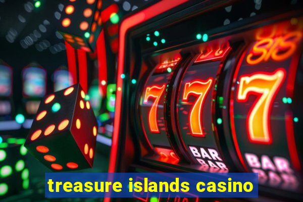 treasure islands casino