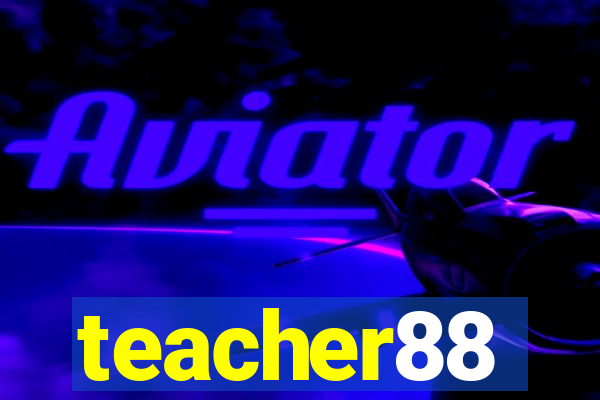 teacher88