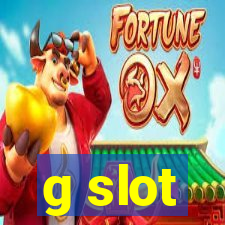 g slot